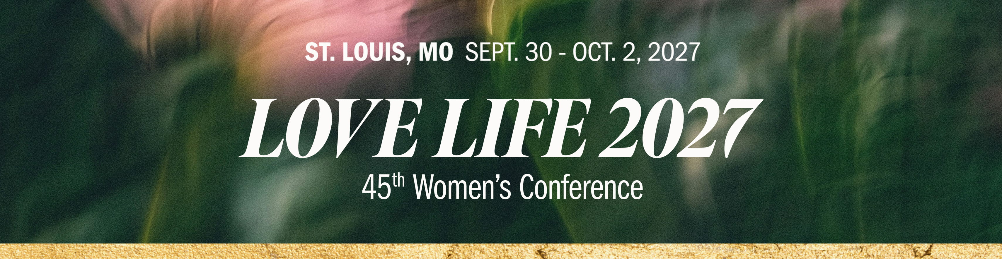 Love Life Women's Conference 2027