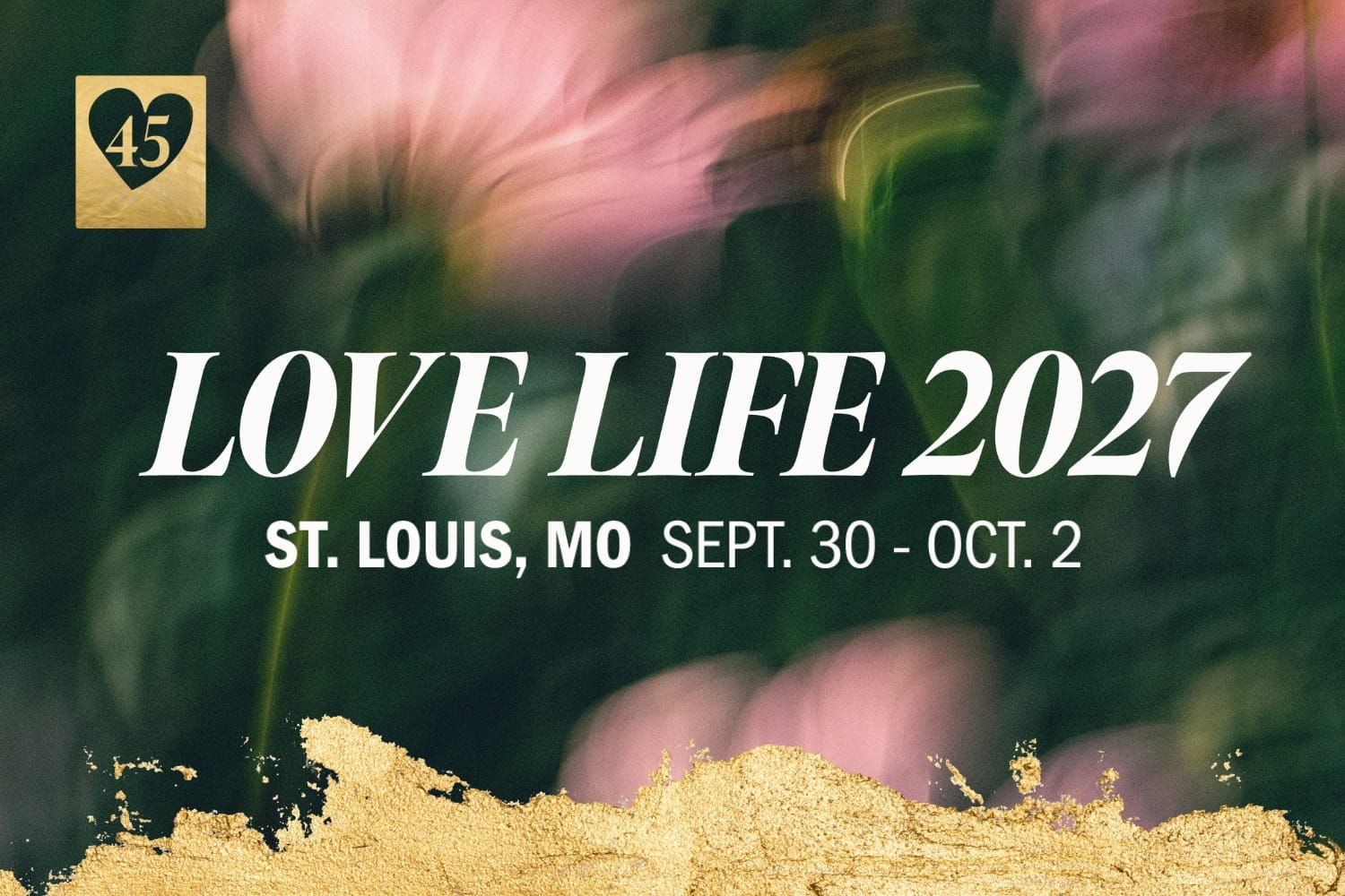 Love Life Women's Conference 2027