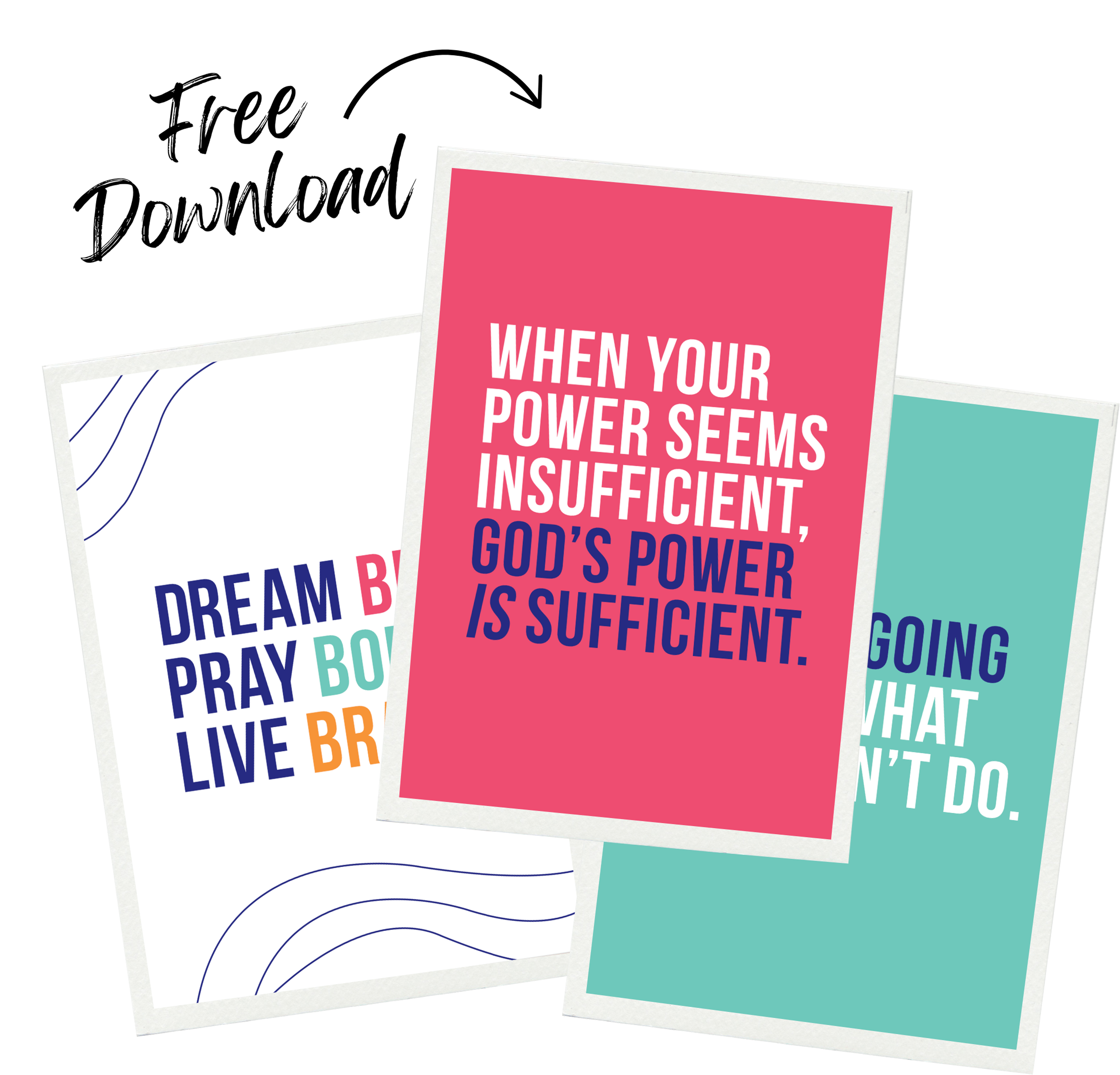 Dream Big. Pray Bold. Live Brave