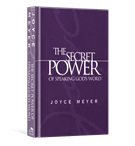 The Secret Power of Speaking God's Word