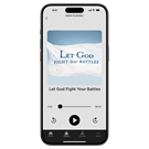 Let God Fight Your Battles - Digital Audio Teaching