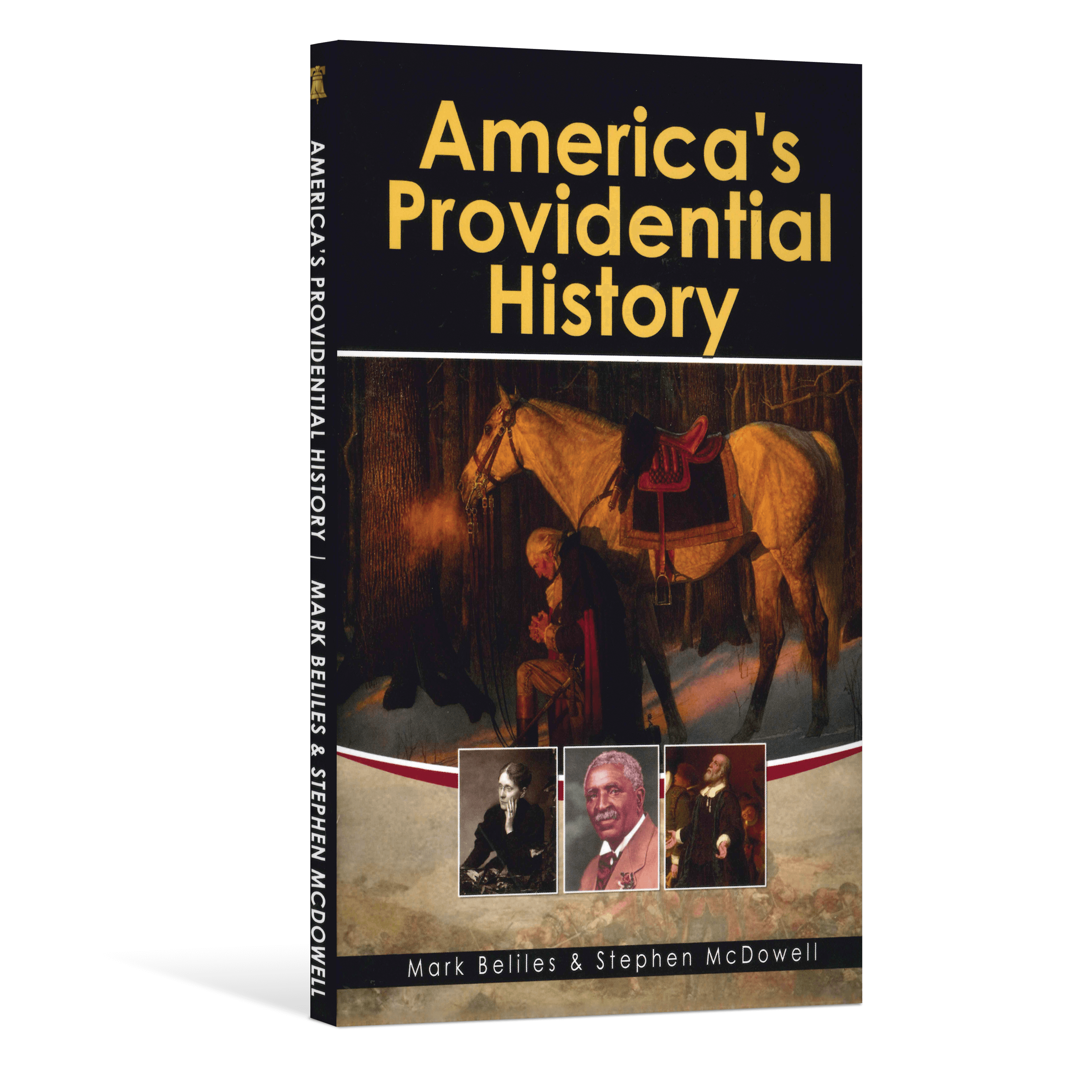 America’s Providential History – Revised and Expanded Version