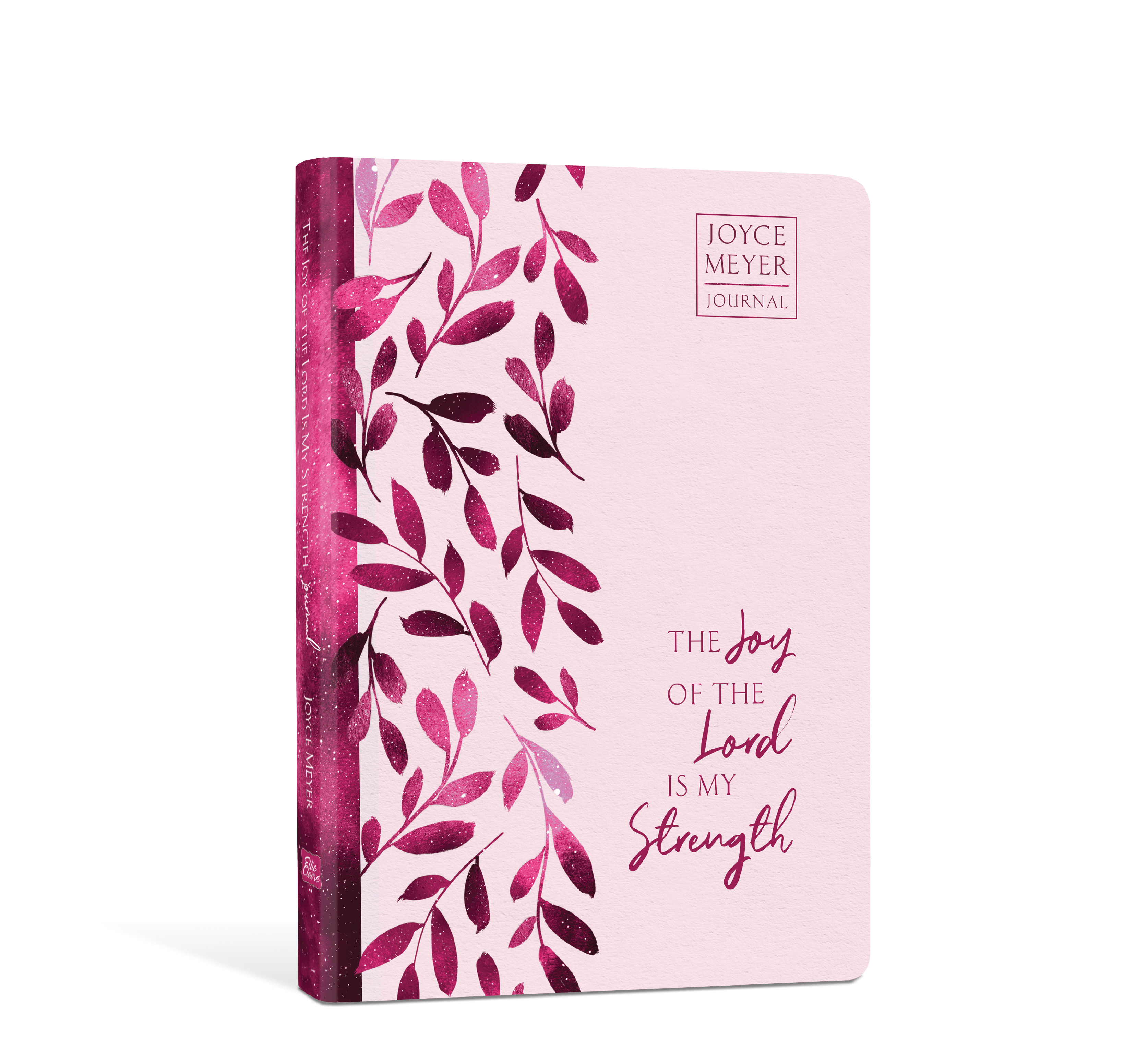 The Joy of the Lord Is My Strength Journal