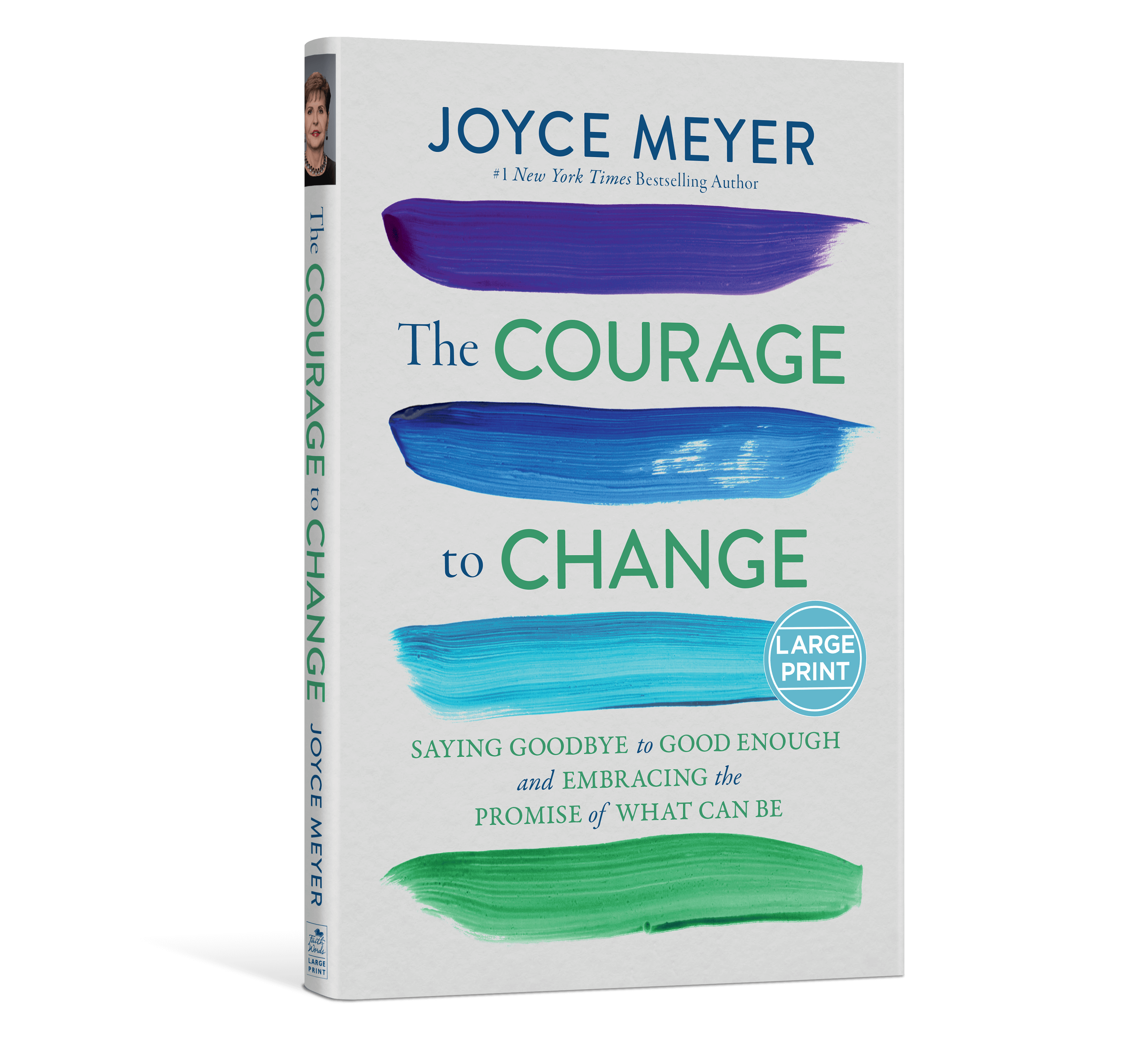 The Courage to Change – Large Print