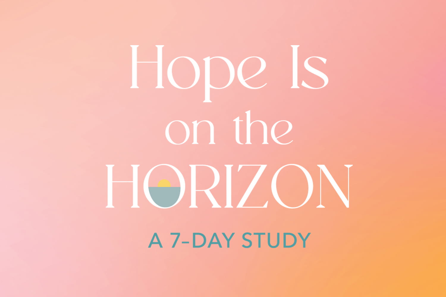 hope is on the horizon